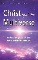 Libro Christ And The Multiverse : Following Jesus In Our ...