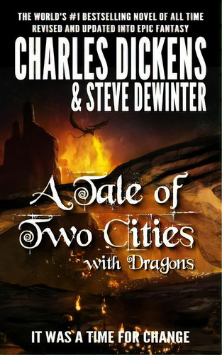A Tale Of Two Cities With Dragons, De Dewinter, Steve. Editorial Lightning Source Inc, Tapa Blanda En Inglés