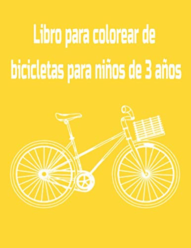 Libro Para Colorear De Bicicletas Para Niños De 3 Años