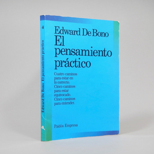 El Pensamiento Práctico Edward De Bono 1991 