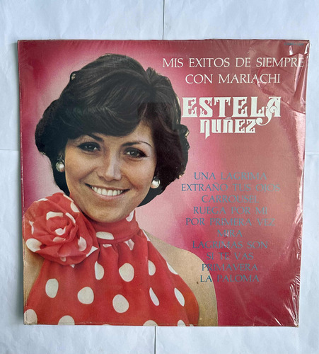 Estela Nuñez Lp Mis Exitos De Siempre Con Mariachi Ceerado