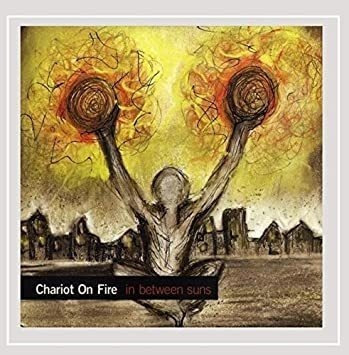 Chariot On Fire In Between Suns Usa Import Cd .-&&·