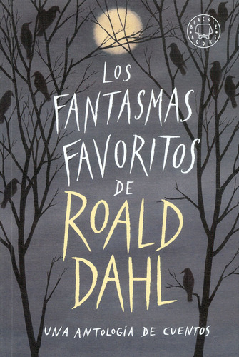 Los Fantasmas Favoritos De Roald Dahl ( Libro Nuevo Y Origi