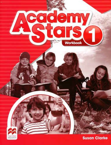 Academy Stars 1 - Wbk With Dig.workbook - Clarke Susan