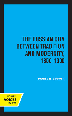Libro The Russian City Between Tradition And Modernity, 1...