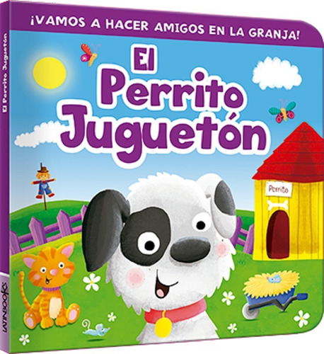 El Perrito Jugueton - Risitas  - Mayuscula, de No Aplica. Editorial Latinbooks, tapa dura en español