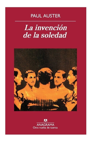 La Invencion De La Soledad