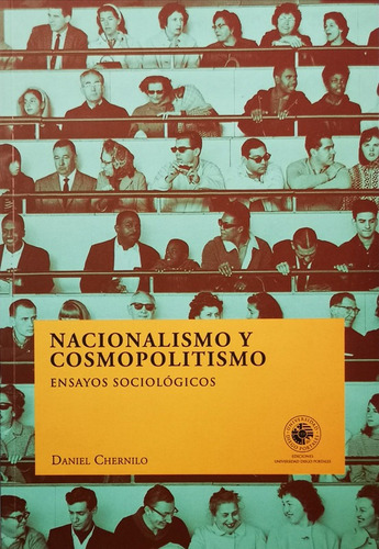 Nacionalismo Y Cosmopolitivismo - Chernilo Daniel