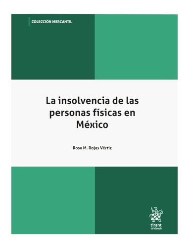 La Insolvencia De Las Personas Físicas En México