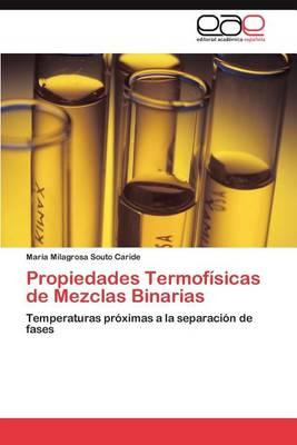 Libro Propiedades Termofisicas De Mezclas Binarias - Mar ...