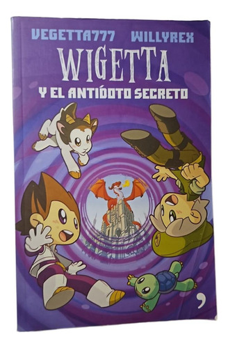 Libro Wigetta Y El Antídoto Secreto (Usado)