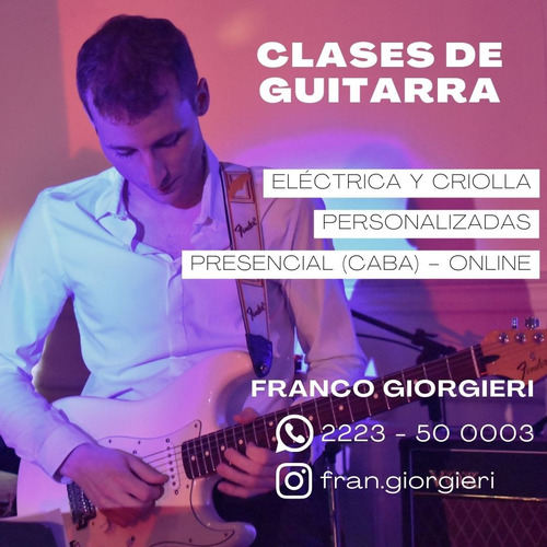 Clases De Guitarra Eléctrica Y Criolla Personalizadas