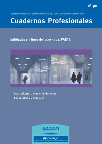 Cuadernos Profesionales Nº 90 Entes Sin Fines De Lucro 2º Ed