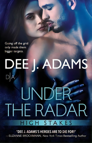 Under The Radar, De Adams, Dee J.. Editorial Lightning Source Inc, Tapa Blanda En Inglés