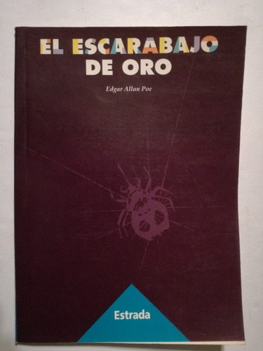 El Escarabajo De Oro Poe, Edgar Allan