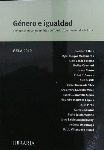 Genero E Igualdad - Sela 2019, De Aa. Vv.. Editorial Librar