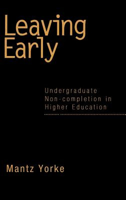 Libro Leaving Early: Undergraduate Non-completion In High...
