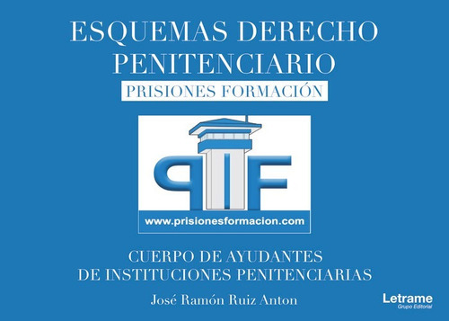 Esquemas De Derecho Penitenciario, De Ruiz Anton, José Ramón. Editorial Letrame S.l., Tapa Blanda En Español