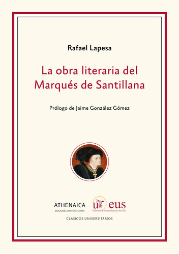 Obra Literaria Del Marques De Santillana,la - Lapesa,rafael