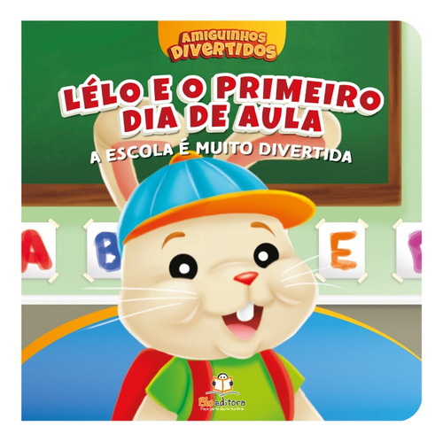 Amiguinhos divertidos: A escola é muito divertida, de Book Factory. Blu Editora Ltda em português, 2020