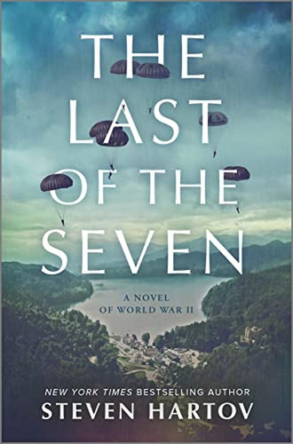 The Last Of The Seven: A Novel Of World War Ii (libro En Ing