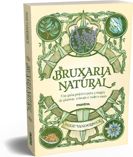 Livro Bruxaria Natural - Um Guia Prático Para A Magia De Pla
