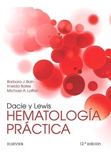 Dacie Y Lewis Hematología Práctica 12 Ed/2018 Novedad Envíos