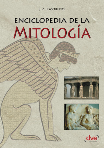 Libro: Enciclopedia De La Mitología (spanish Edition)