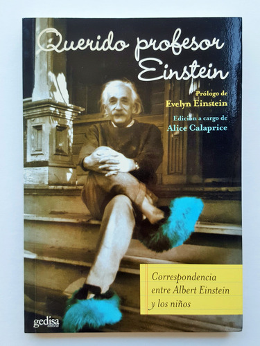 Querido Profesor Einstein Alice Calaprice Gedisa (Usado)