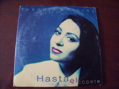 Cd Yesenia Flores, Sencillo, Hasta El Copete