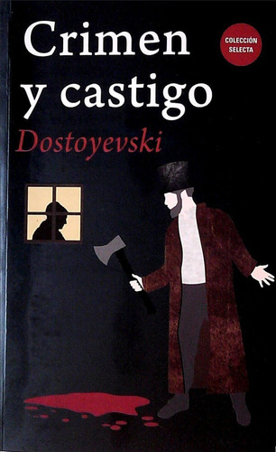 Libro: Crimen Y Castigo / Fiodor Dostoyevski