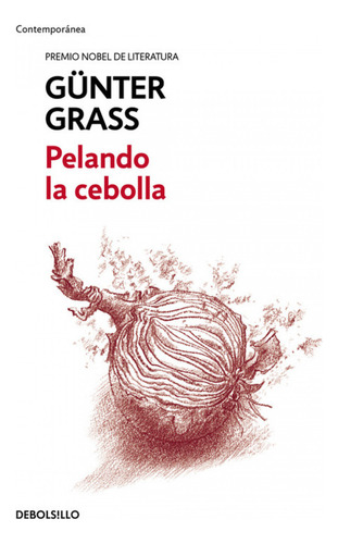 Pelando La Cebolla Grass, Gunter Debolsillo