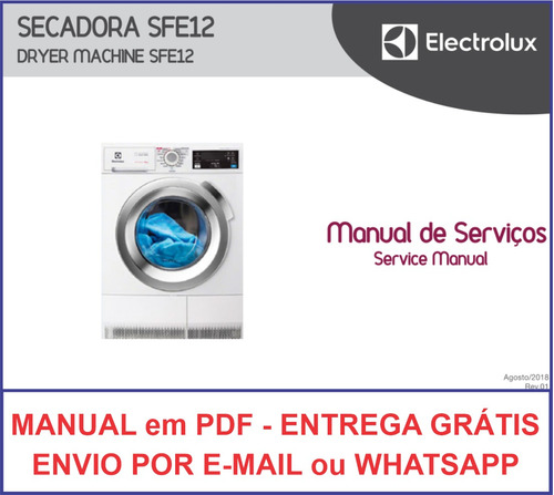 Manual Técnico Serviço Secadora Electrolux Sfe12 Em Pdf