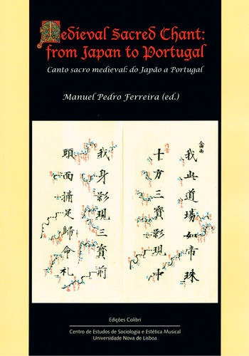 Libro Medieval Sacred Chant: From Japan To Portugal - Canto 