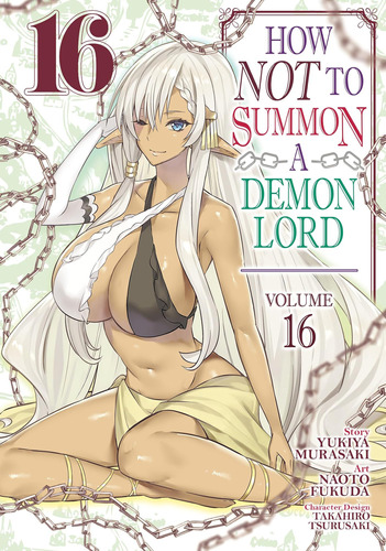 Libro: Cómo No Convocar A Un Señor Demonio (manga) Vol. 16