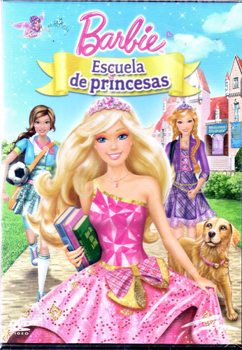 Barbie Escuela De Princesas - Dvd Nuevo Orig Cerrado - Mcbmi