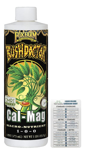 Foxfarm Bush Doctor Cal-mag - 1 Pinta (16 Fl Oz)  Carta De C