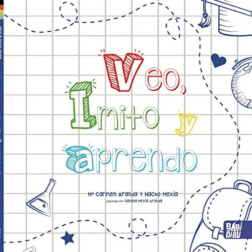 Libro: Veo, Imito Y Aprendo. Aranda, Mari Carmen/mexia, Nach