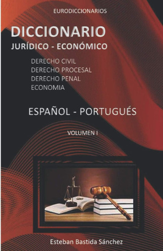 Libro: Diccionario Jurídico Económico Español Português (eur