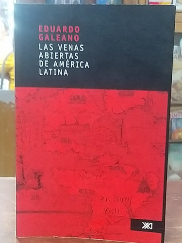 Las Venas Abiertas De América Latina Usado