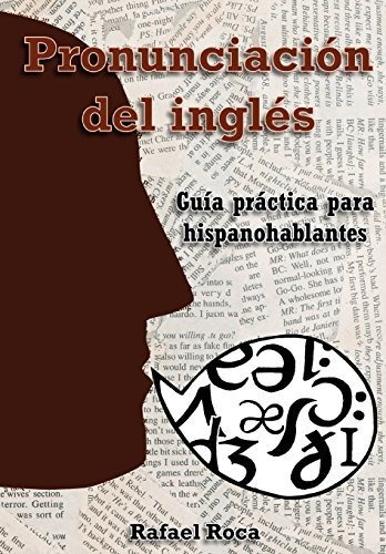 Libro : Pronunciacion Del Ingles Guia Practica Para...