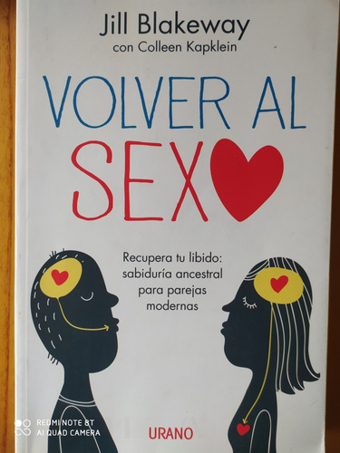 Volver Al Sexo / Jill Blakeway