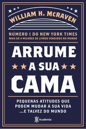 Arrume sua Cama: Não Aplica, de : Willian H. McRaven. Série Não Aplica, vol. Não Aplica. Editora Planeta, capa mole, edição não aplica em português, 2019