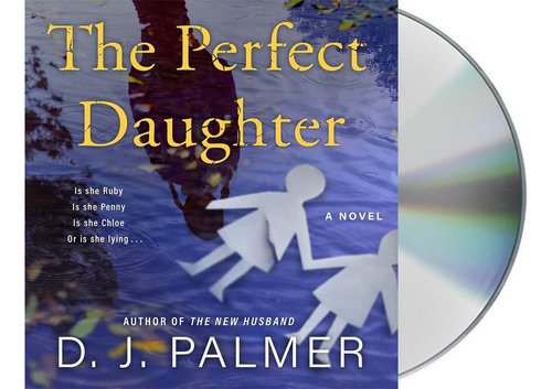 Libro:  The Perfect Daughter: A Novel