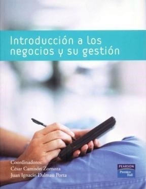 Introduccion A Los Negocios Y Su Gestion - Camison Zornoza