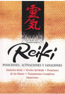 Reiki - Posiciones, Activaciones Y Sanaciones