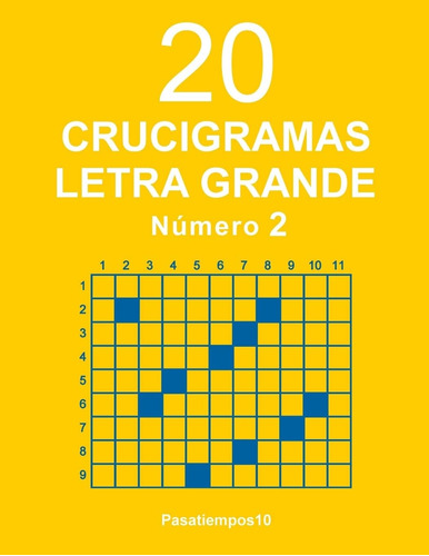 Libro: 20 Crucigramas Letra Grande - N. 2 (spanish Edition)