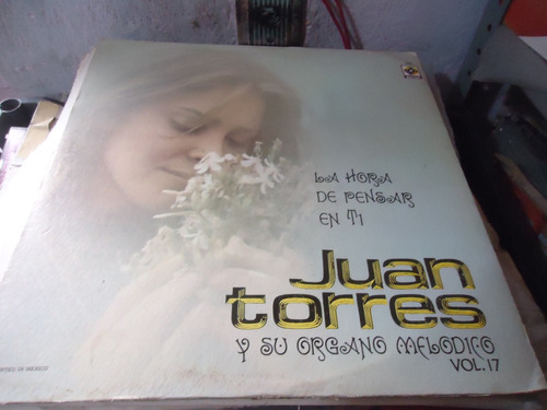 Juan Torres Organo Melodico Vol.17 Lp