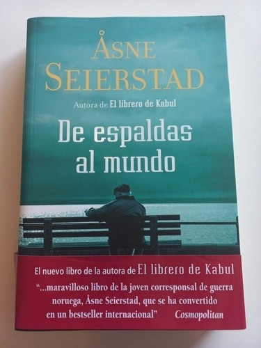 De Espaldas Al Mundo - Åsne Seierstad  - Oferta - Nuevo!