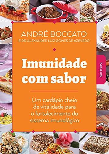 Libro Imunidade Com Sabor De Alexander André; Luiz Gomes De